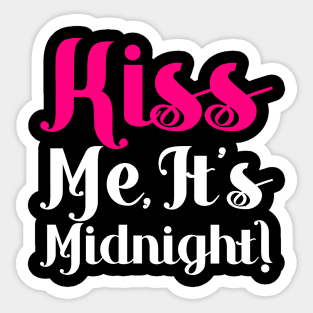 Kiss Me It's Midnight - New Years Eve Party Resolution Sticker